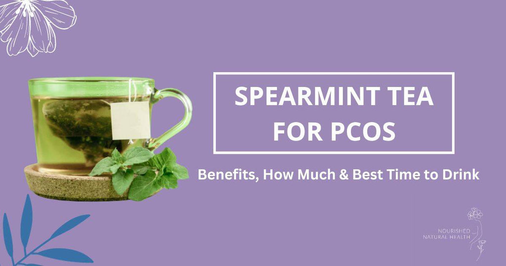 Spearmint Tea for PCOS: Balance Hormones & Reduce Hirsutism
