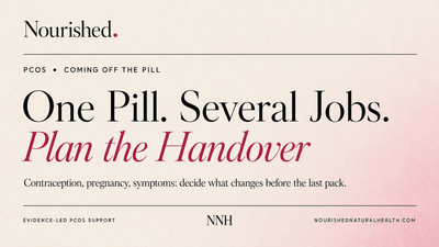 Coming Off the Pill With PCOS/PMOS: What to Expect and How to Plan