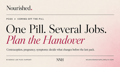 Coming Off the Pill With PCOS/PMOS: What to Expect and How to Plan