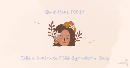 Do I Have PCOS? Take a 2-Minute PCOS Symptoms Quiz - Nourished Natural Health