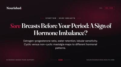 Sore Breasts Before Your Period: A Sign of Hormone Imbalance?