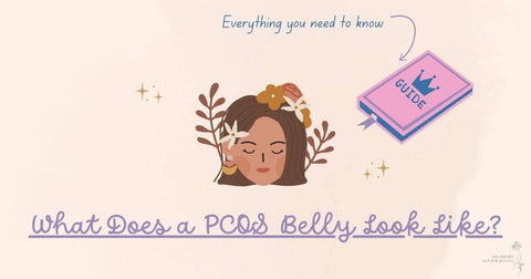 What Does a PCOS Belly Look Like? What Can I Do About It?