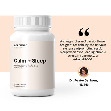 Calm + Sleep - Nourished Natural Health