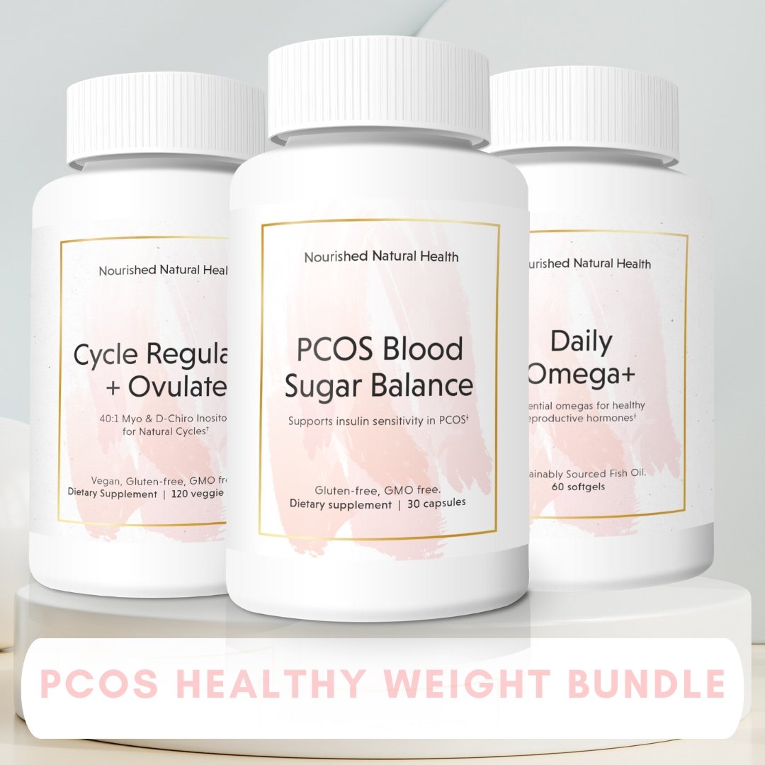 PCOS Healthy Weight & Metabolism Support Bundle - Bundle & Save 20%+ - Nourished Natural Health